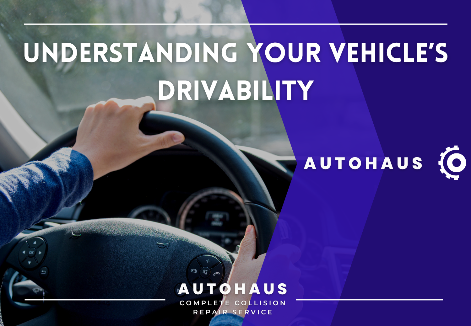 Understanding Your Vehicle’s Drivability